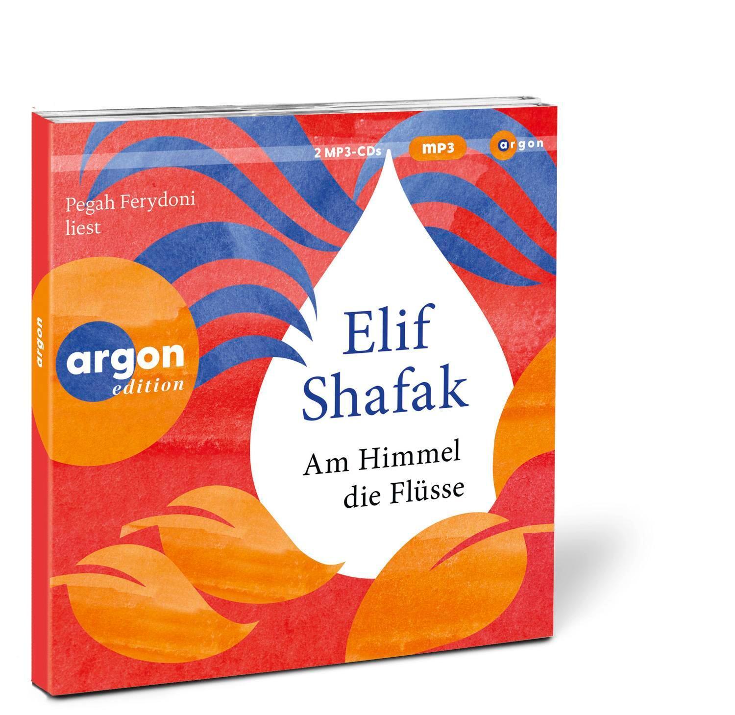 Bild: 9783839821251 | Am Himmel die Flüsse | Roman | Elif Shafak | MP3 | 2 Audio-CDs | 2024