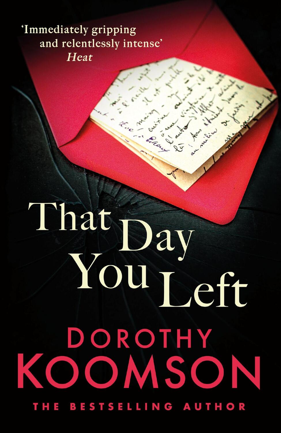 Cover: 9781472266972 | That Day You Left | Dorothy Koomson | Taschenbuch | Englisch | 2019