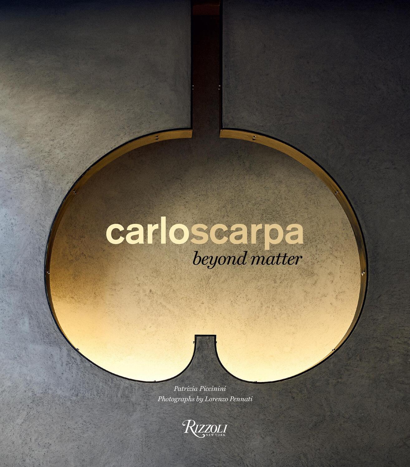 Cover: 9788891829122 | Carlo Scarpa | Beyond Matter | Patrizia Piccinini | Buch | Englisch