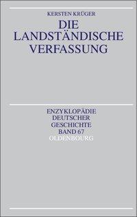 Cover: 9783486550177 | Die Landständische Verfassung | Kersten Krüger | Taschenbuch | XII
