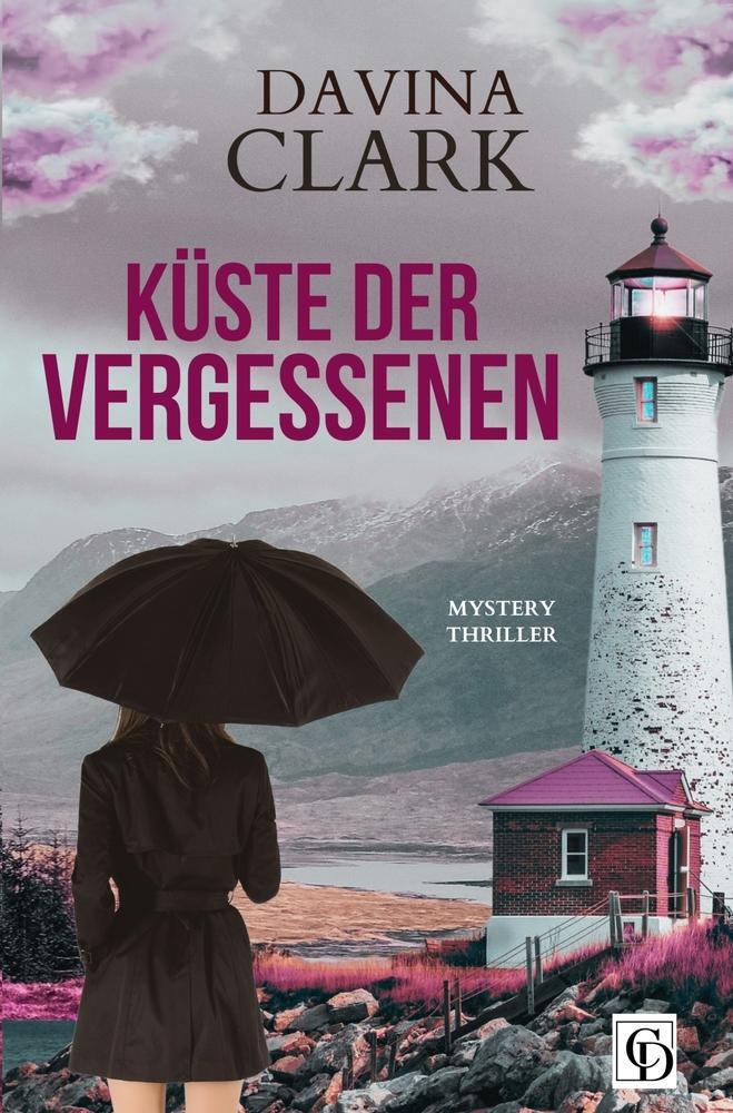 Cover: 9783759206084 | Küste der Vergessenen | Davina Clark | Taschenbuch | Paperback | 2024