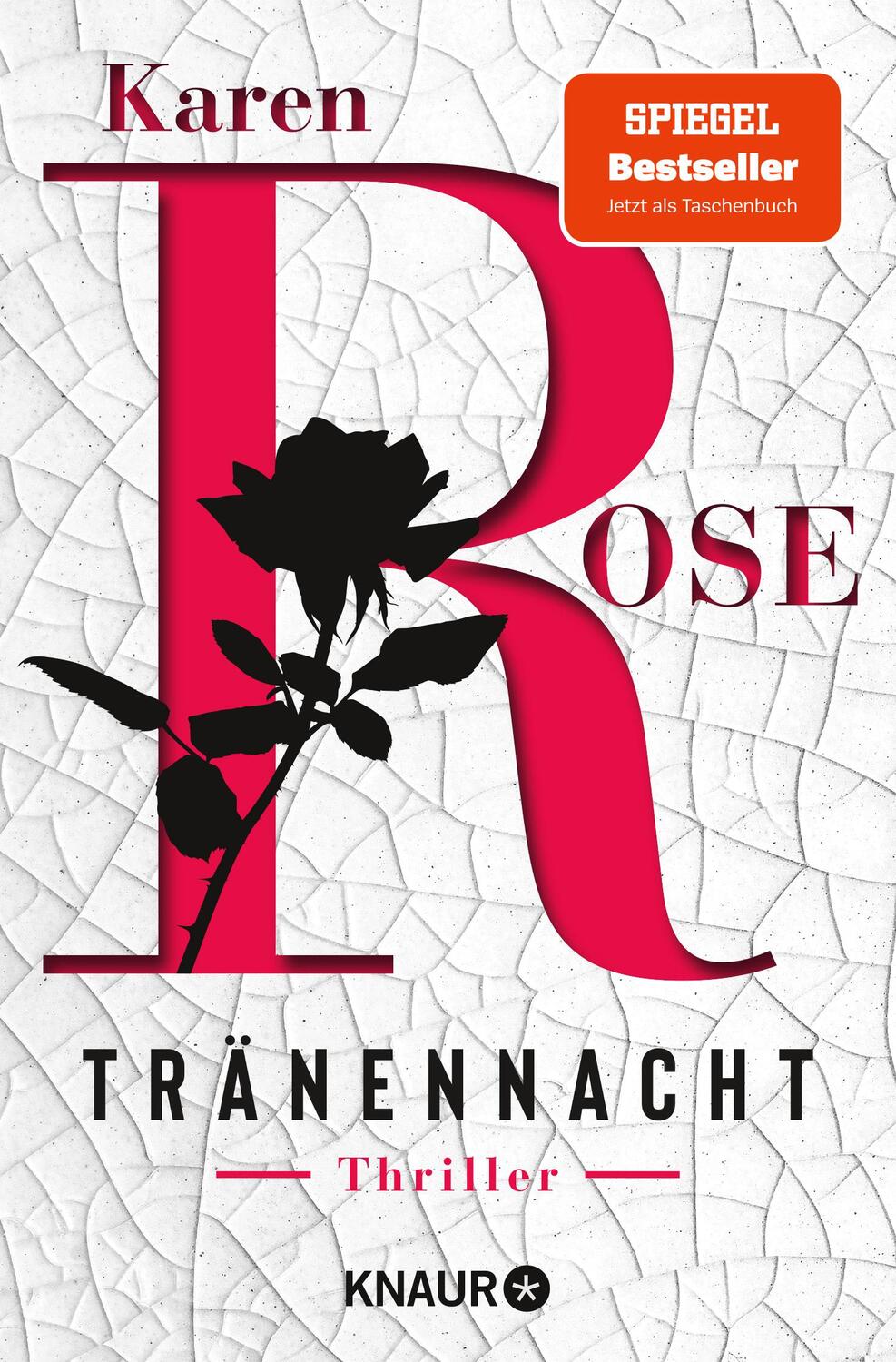 Cover: 9783426527146 | Tränennacht | Thriller | Karen Rose | Taschenbuch | Deutsch | 2022
