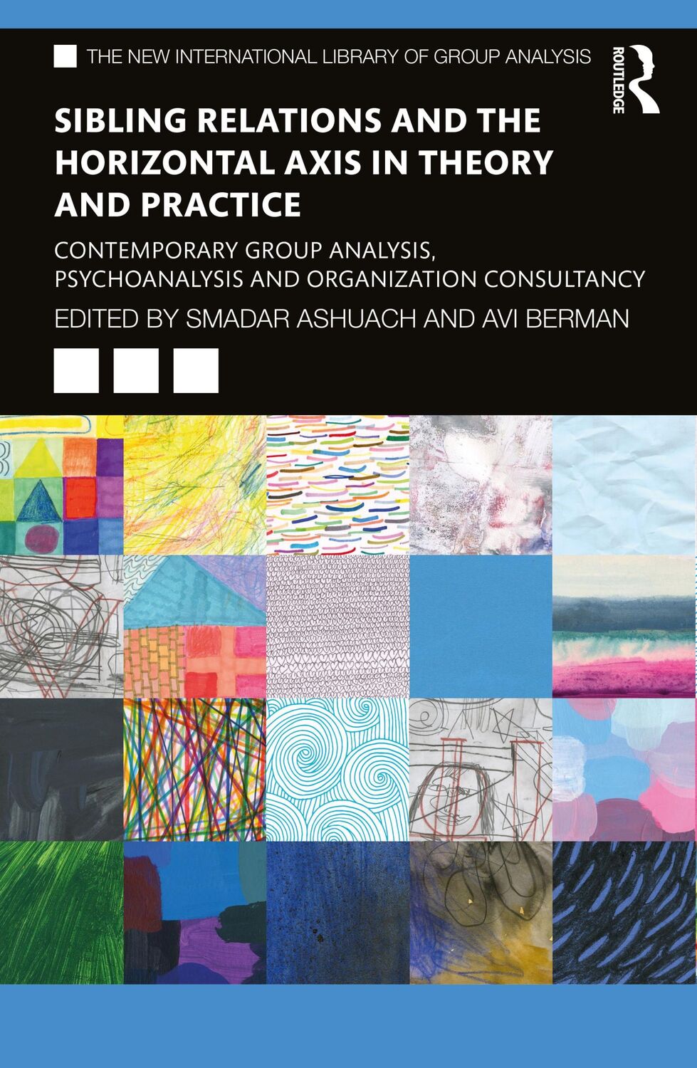 Cover: 9781032114781 | Sibling Relations and the Horizontal Axis in Theory and Practice