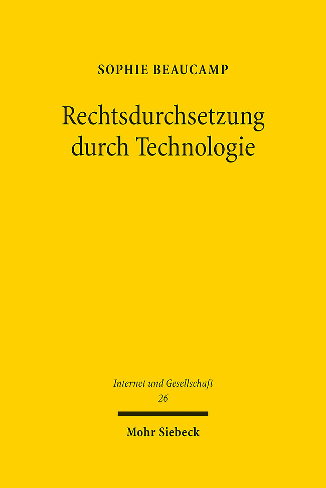 Cover: 9783161614118 | Rechtsdurchsetzung durch Technologie | Sophie Beaucamp | Buch | XIV