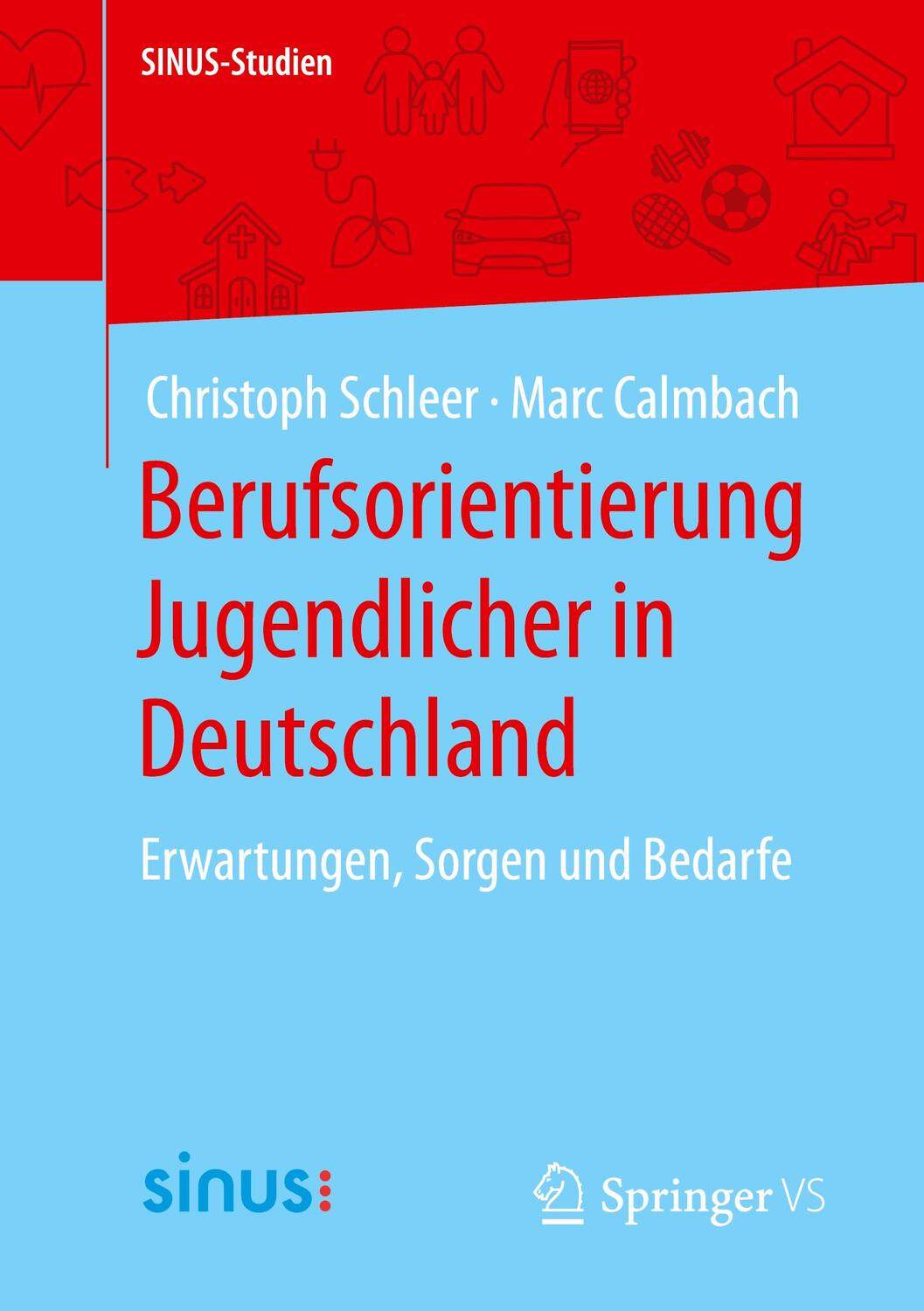 Cover: 9783658385903 | Berufsorientierung Jugendlicher in Deutschland | Schleer (u. a.)