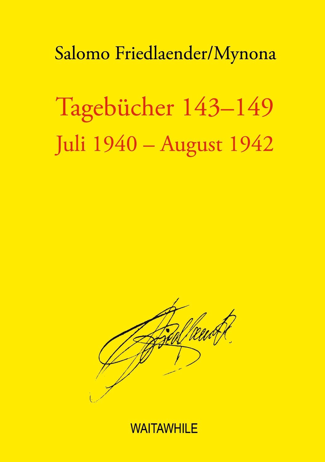 Cover: 9783759713742 | Tagebücher 143-149 | Juli 1940 - August 1942 | Salomo Friedlaender