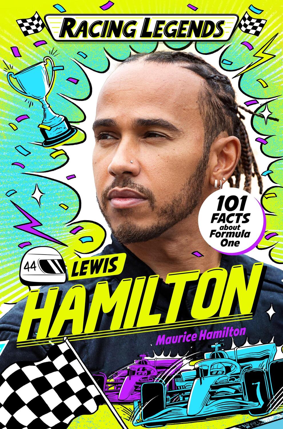 Cover: 9781035035137 | Racing Legends: Lewis Hamilton | Maurice Hamilton | Taschenbuch | 2024