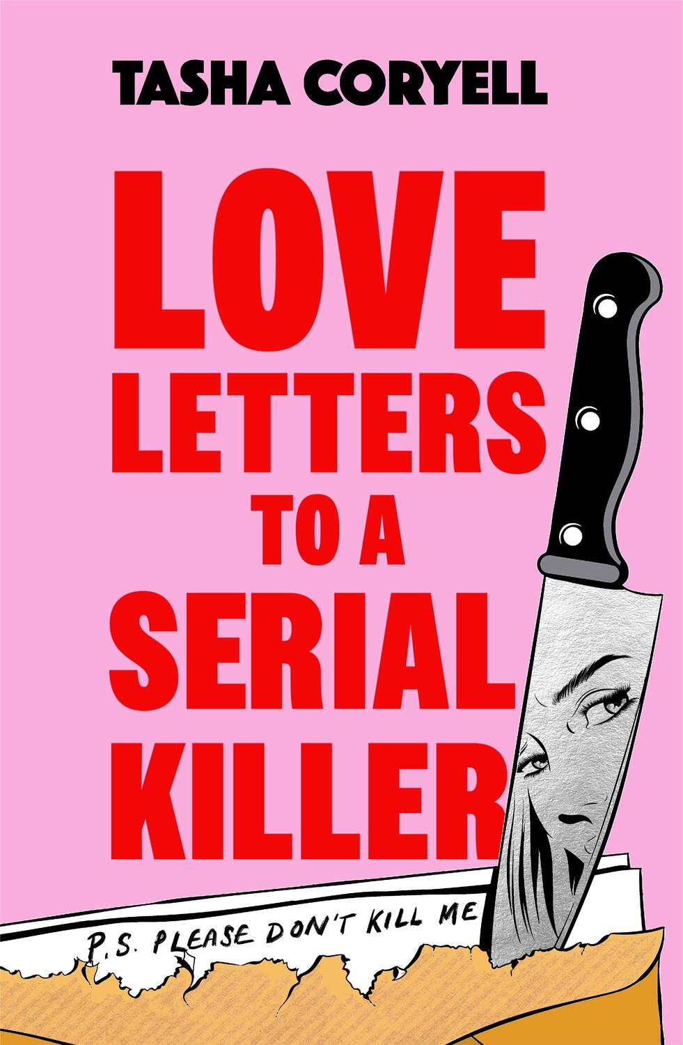 Cover: 9781398716735 | Love Letters to a Serial Killer | Tasha Coryell | Taschenbuch | 2024