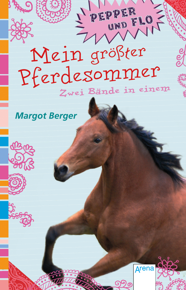 Cover: 9783401505480 | Pepper und Flo - Mein größter Pferdesommer | Margot Berger | Buch