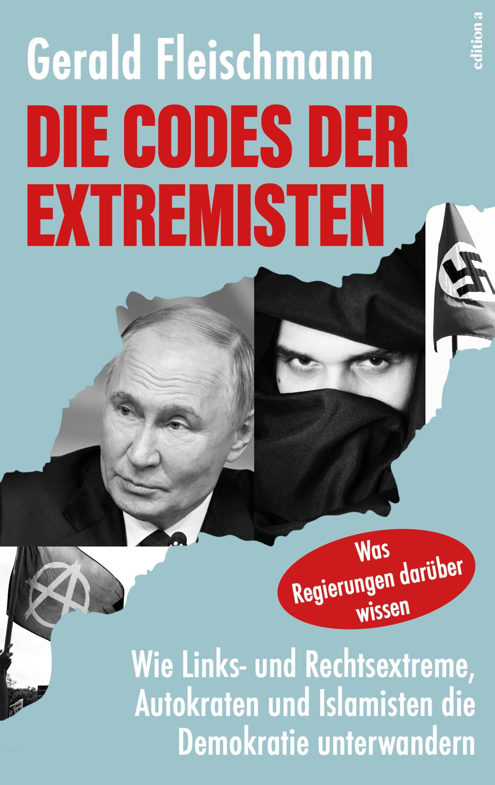 Cover: 9783990018187 | Die Codes der Extremisten | Gerald Fleischmann | Buch | 384 S. | 2025