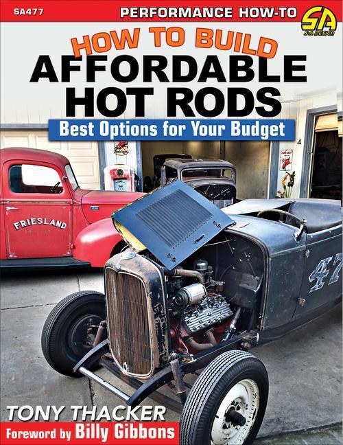 Cover: 9781613255285 | How to Build Affordable Hot Rods: Best Options for Your Budget | Buch