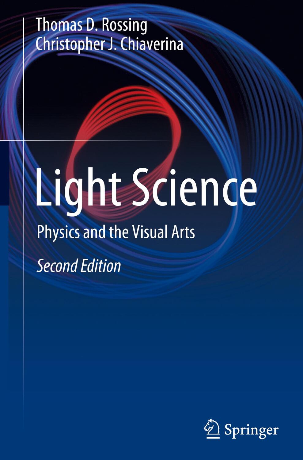 Cover: 9783030271022 | Light Science | Physics and the Visual Arts | Chiaverina (u. a.) | xi