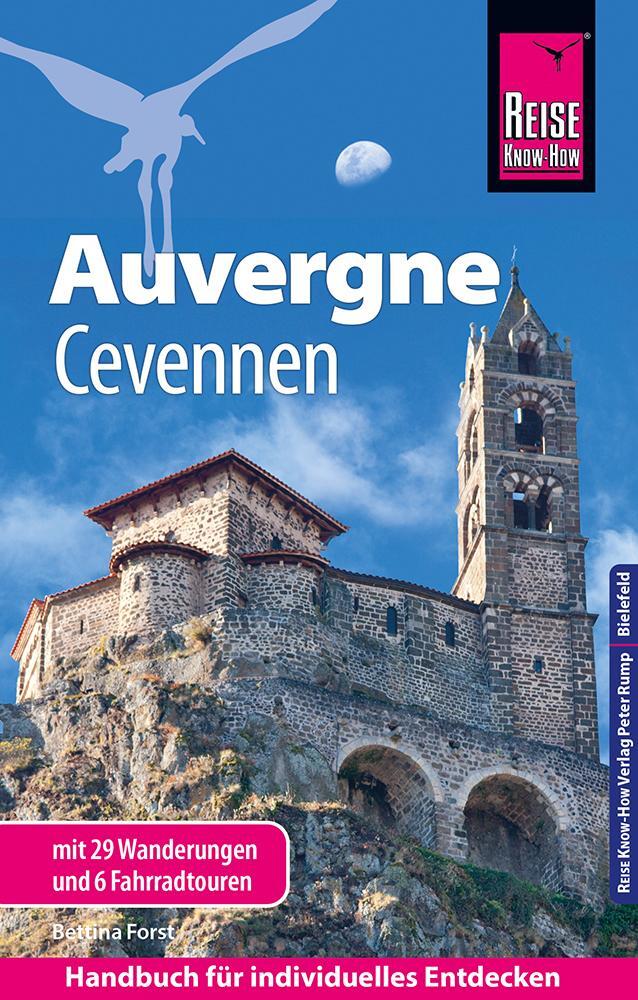 Cover: 9783831734054 | Reise Know-How Reiseführer Auvergne, Cevennen mit 29 Wanderungen...
