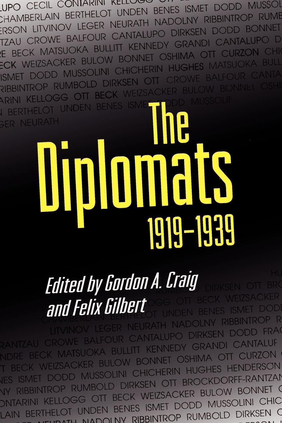 Cover: 9780691036601 | The Diplomats, 1919-1939 | Felix Gilbert | Taschenbuch | Paperback
