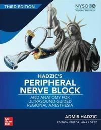 Cover: 9780071838931 | Hadzic's Peripheral Nerve Blocks and Anatomy for Ultrasound-Guided...