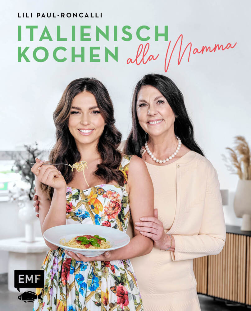 Cover: 9783745906660 | Italienisch kochen alla Mamma mit Lili Paul-Roncalli | Paul-Roncalli