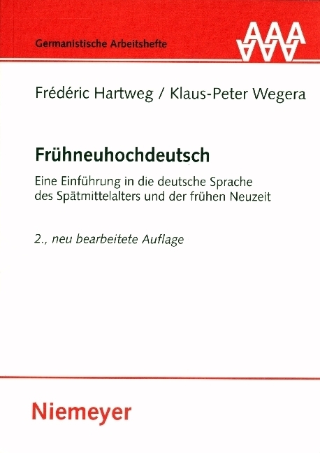 Cover: 9783484251335 | Frühneuhochdeutsch | Frederic Hartweg (u. a.) | Taschenbuch | 2005
