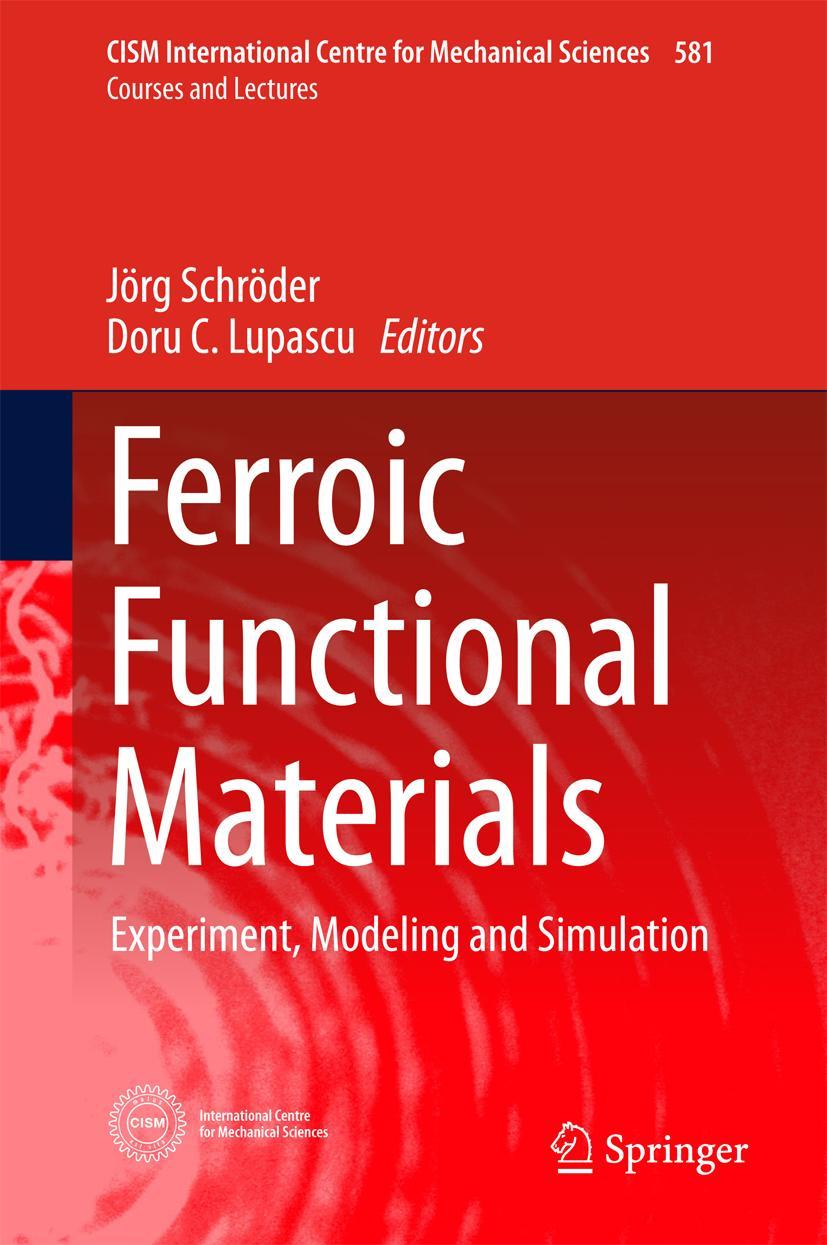 Cover: 9783319688817 | Ferroic Functional Materials | Experiment, Modeling and Simulation