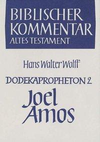 Cover: 9783788720261 | Joel/Amos | Hans Walter Wolff | Biblischer Kommentar Altes Testament