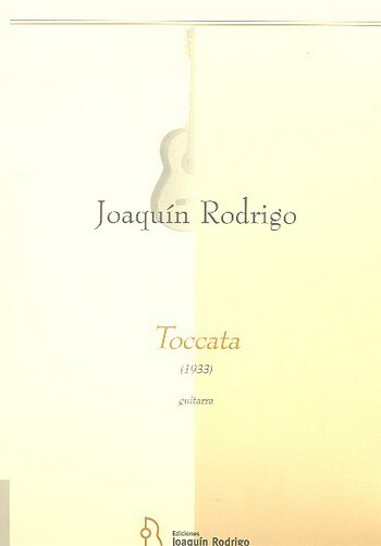 Cover: 9790801203229 | Toccata | Joaquin Rodrigo | Buch | 2016 | EDICIONES JOAQUIN RODRIGO