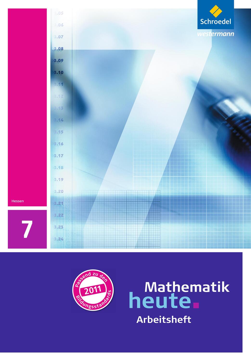 Cover: 9783507831544 | Mathematik heute 7. Arbeitsheft mit Lösungen. Hessen | Ausgabe 2011