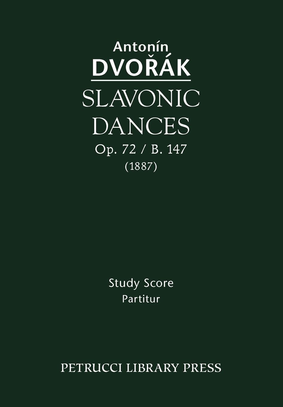 Cover: 9781932419993 | Slavonic Dances, B.147 / Op.72 | Study score | Otakar Sourek | Buch