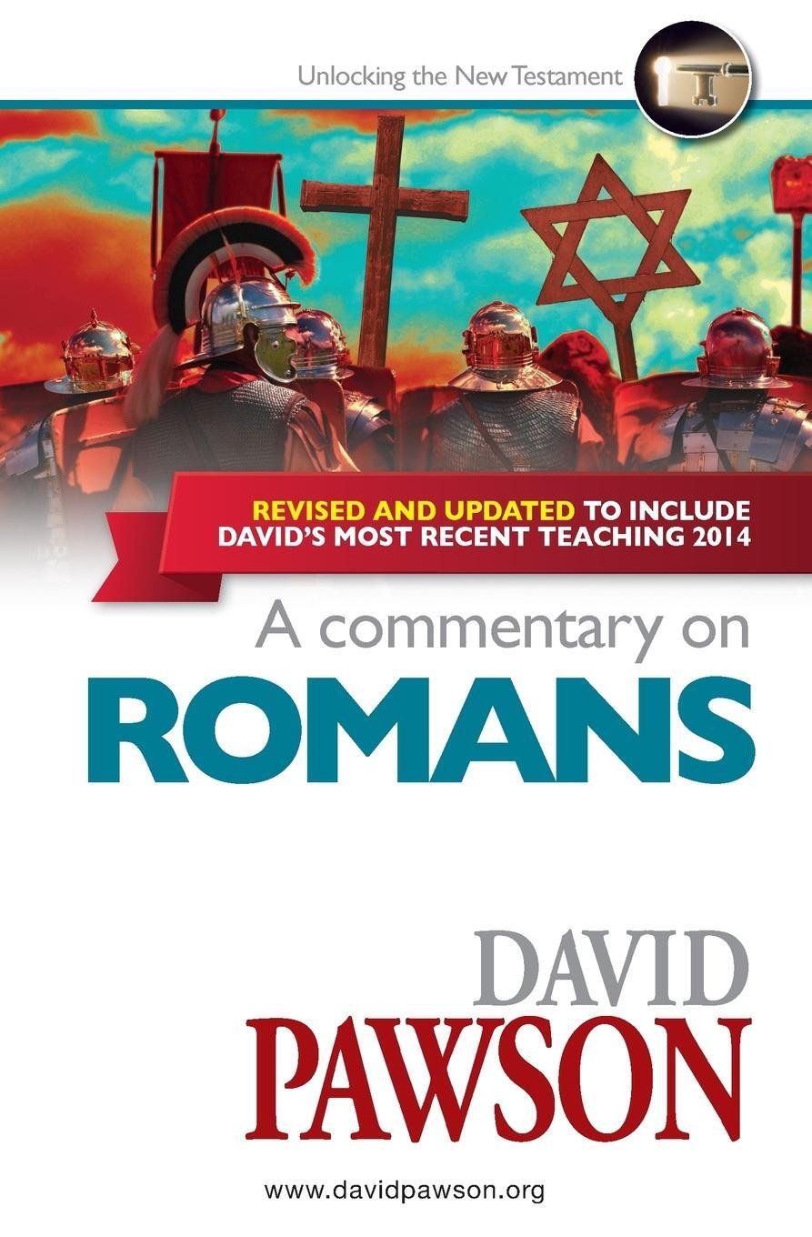 Cover: 9781909886780 | A Commentary on Romans | David Pawson | Taschenbuch | Paperback | 2015