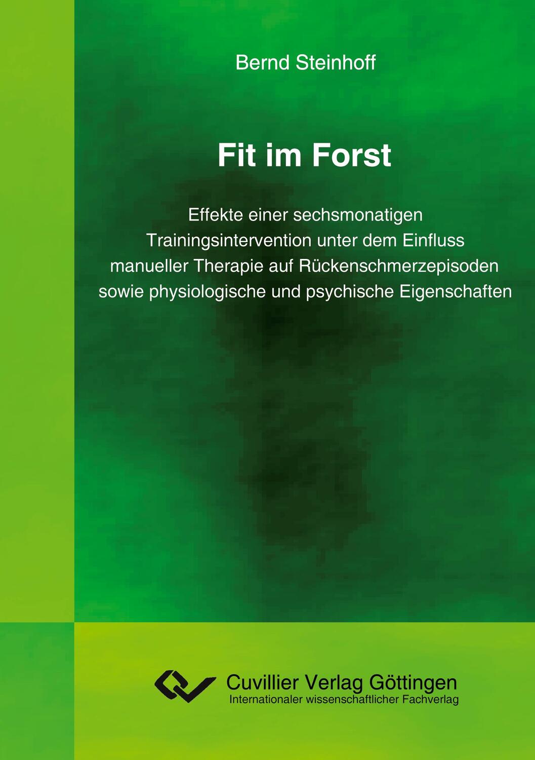 Cover: 9783954040674 | Fit im Forst. Effekte einer sechsmonatigen Trainingsintervention...