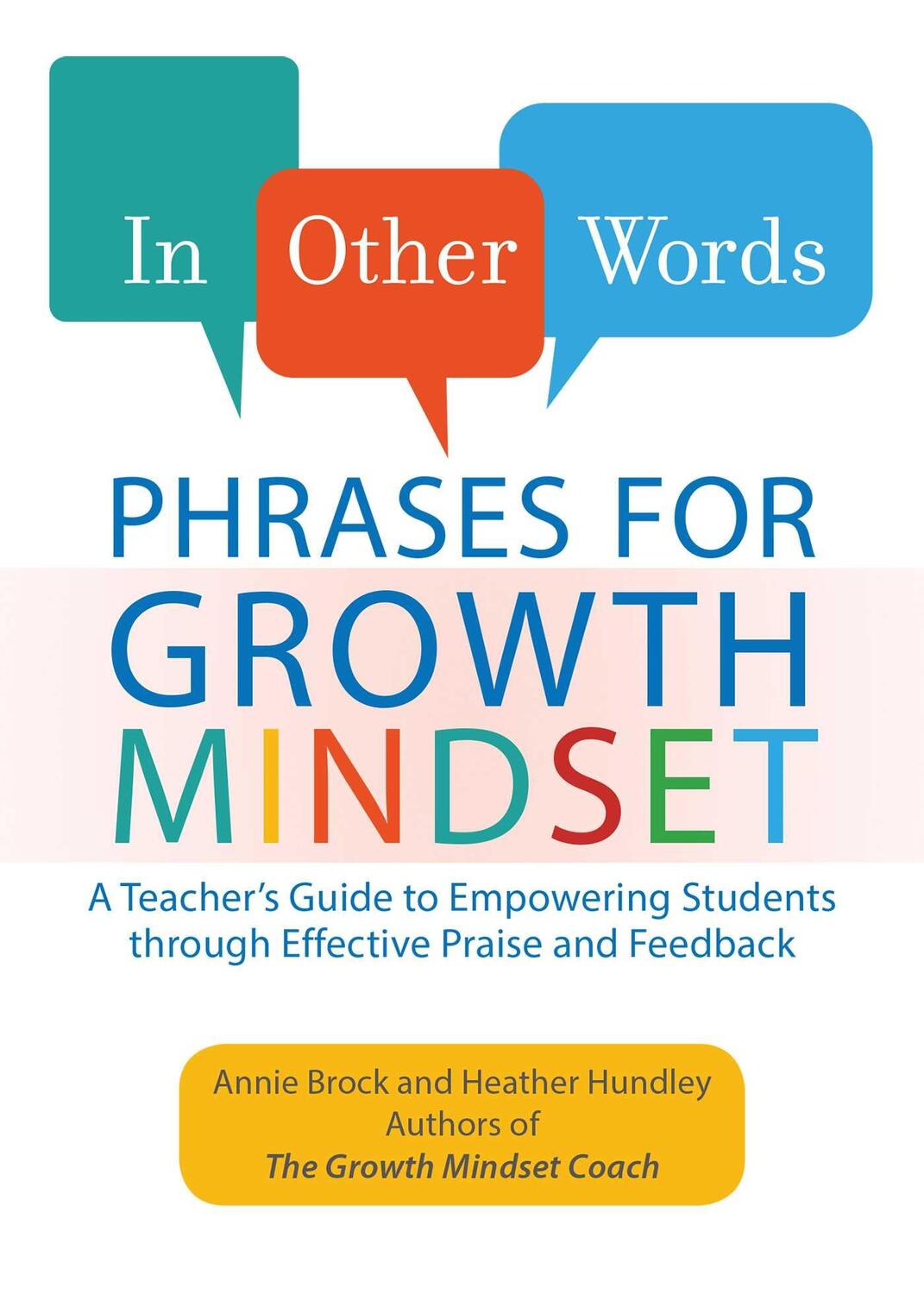 Cover: 9781612437910 | In Other Words: Phrases for Growth Mindset: A Teacher's Guide to...