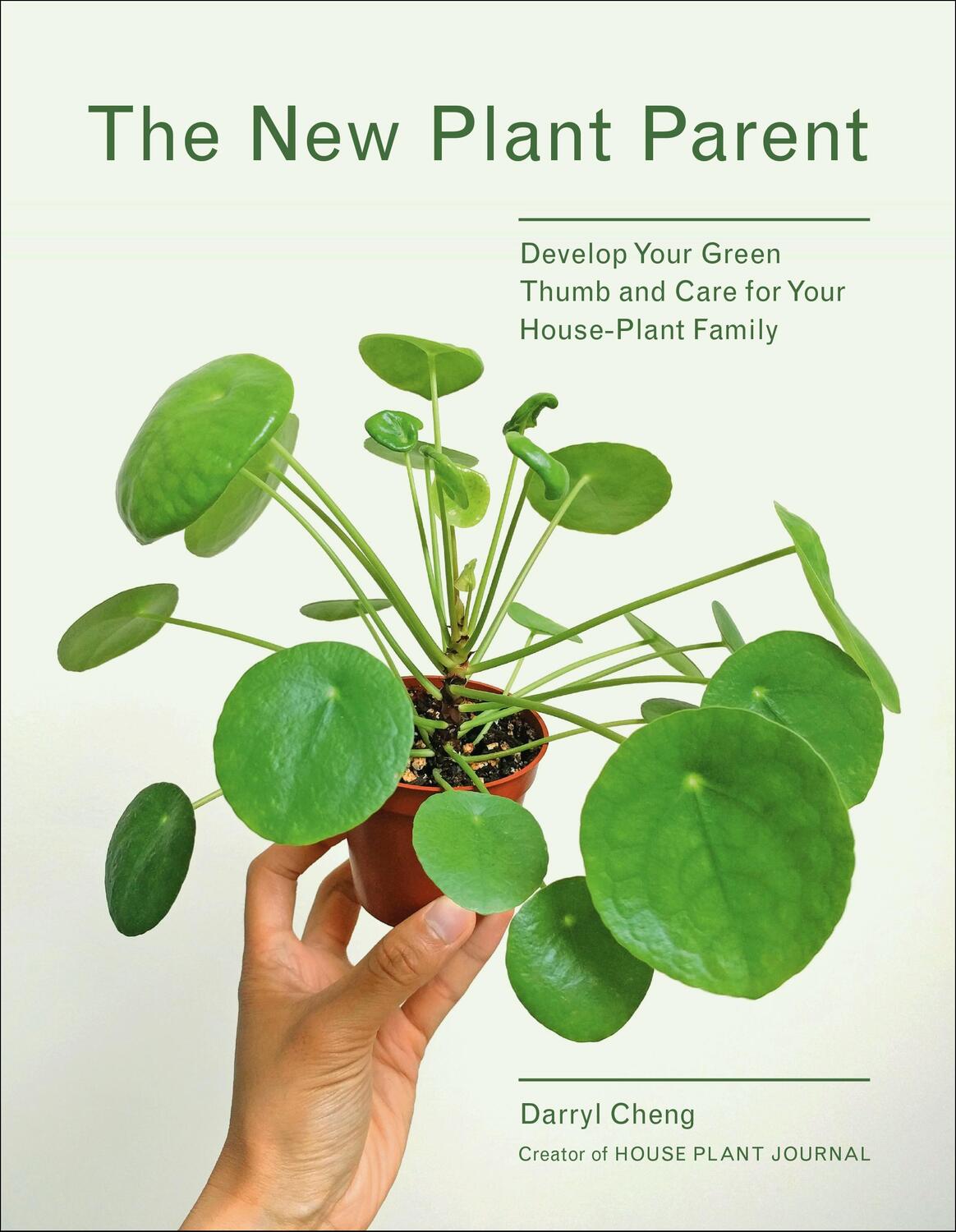 Cover: 9781419732393 | The New Plant Parent | Darryl Cheng | Taschenbuch | Englisch | 2019