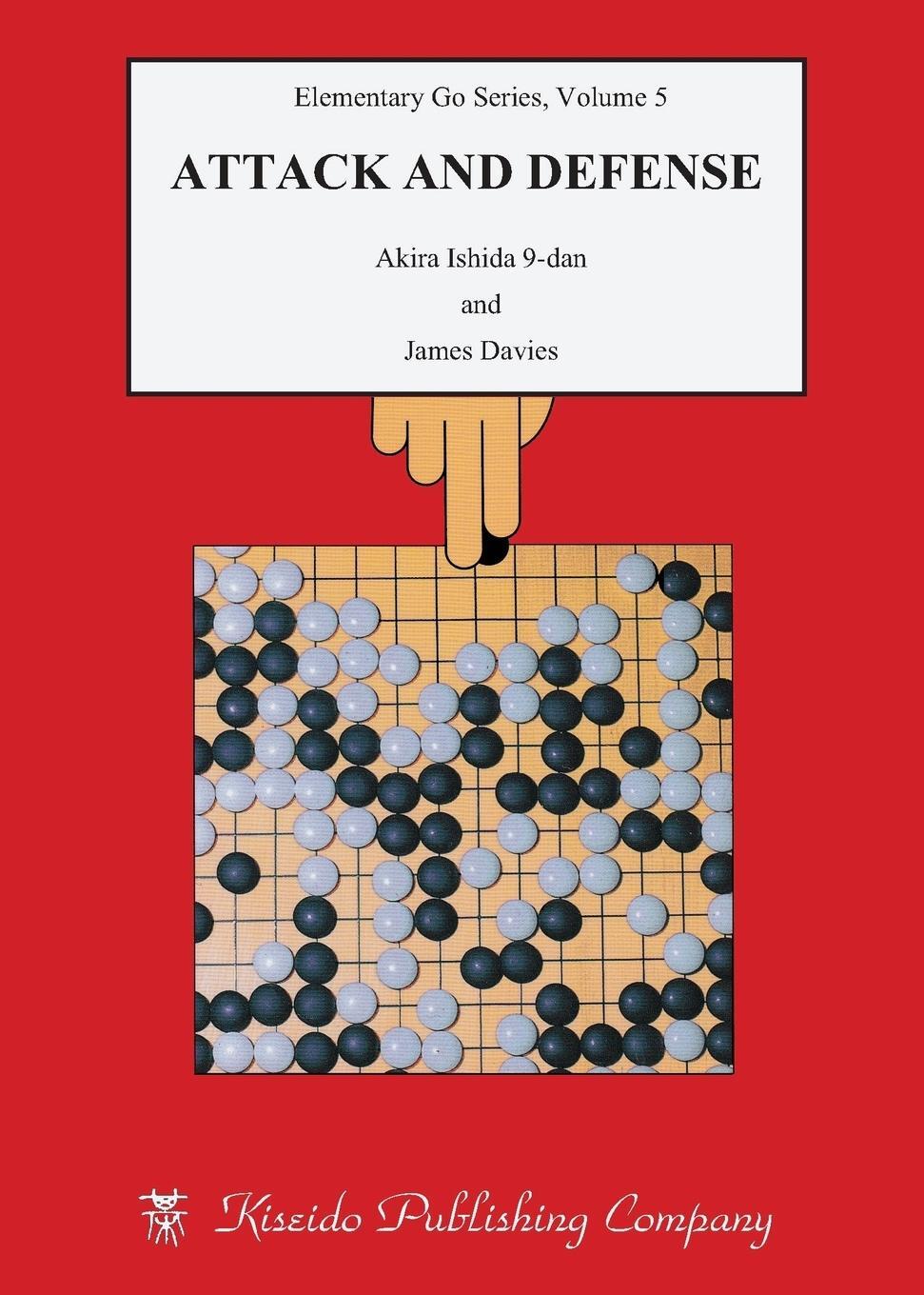 Cover: 9784906574148 | Attack and Defense | Akira Ishida (u. a.) | Taschenbuch | Paperback