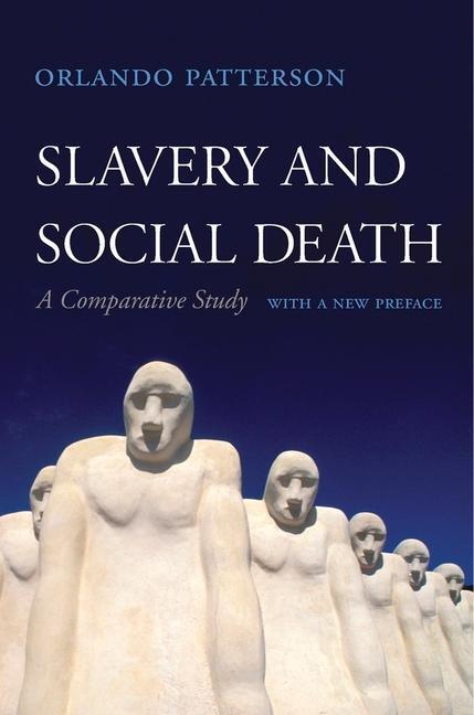 Cover: 9780674986909 | Slavery and Social Death | A Comparative Study, with a New Preface