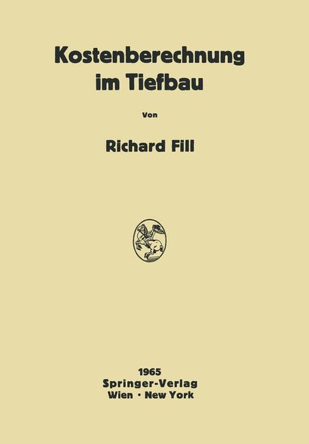 Cover: 9783709181201 | Kostenberechnung im Tiefbau | Richard Fill | Taschenbuch | Paperback