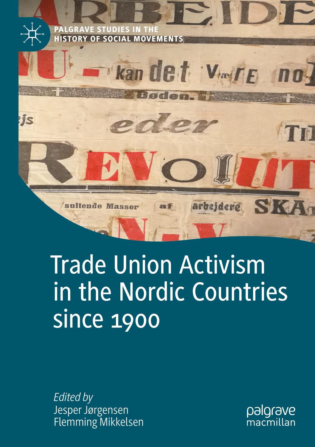 Cover: 9783031089893 | Trade Union Activism in the Nordic Countries since 1900 | Taschenbuch