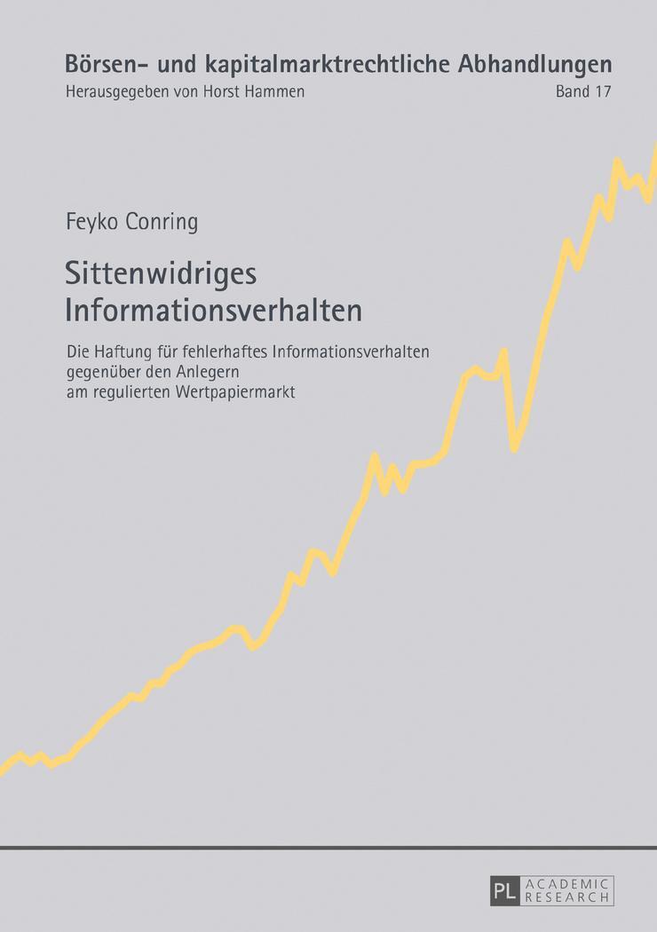 Cover: 9783631732175 | Sittenwidriges Informationsverhalten | Feyko Conring | Buch | Deutsch