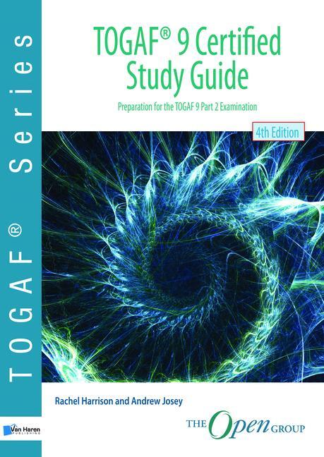 Cover: 9789401802925 | Togaf (R) 9 Certified Study Guide | van Haren Publishing | Taschenbuch