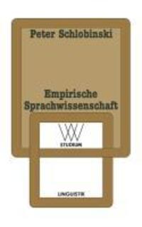 Cover: 9783531221748 | Empirische Sprachwissenschaft | Peter Schlobinski | Taschenbuch | 1995