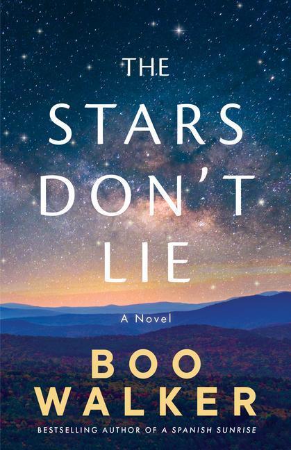 Cover: 9781662508783 | The Stars Don't Lie | Boo Walker | Taschenbuch | Englisch | 2023