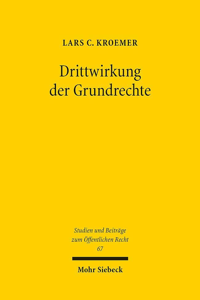Cover: 9783161626616 | Drittwirkung der Grundrechte | Lars C. Kroemer | Taschenbuch | XIV