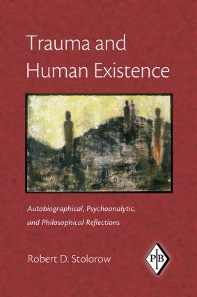 Cover: 9780881634679 | Trauma and Human Existence | Robert D. Stolorow | Taschenbuch | 2007