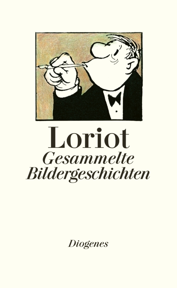 Cover: 9783257066210 | Gesammelte Bildergeschichten | Vicco von) Loriot (Bülow | Buch | 2008