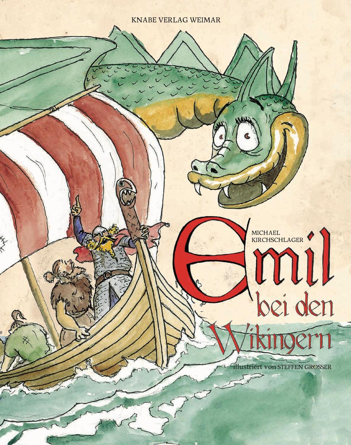 Cover: 9783940442949 | Emil bei den Wikingern | Michael Kirchschlager | Buch | Emil | 48 S.
