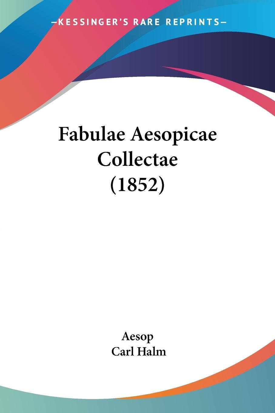Cover: 9781104747398 | Fabulae Aesopicae Collectae (1852) | Aesop | Taschenbuch | Paperback