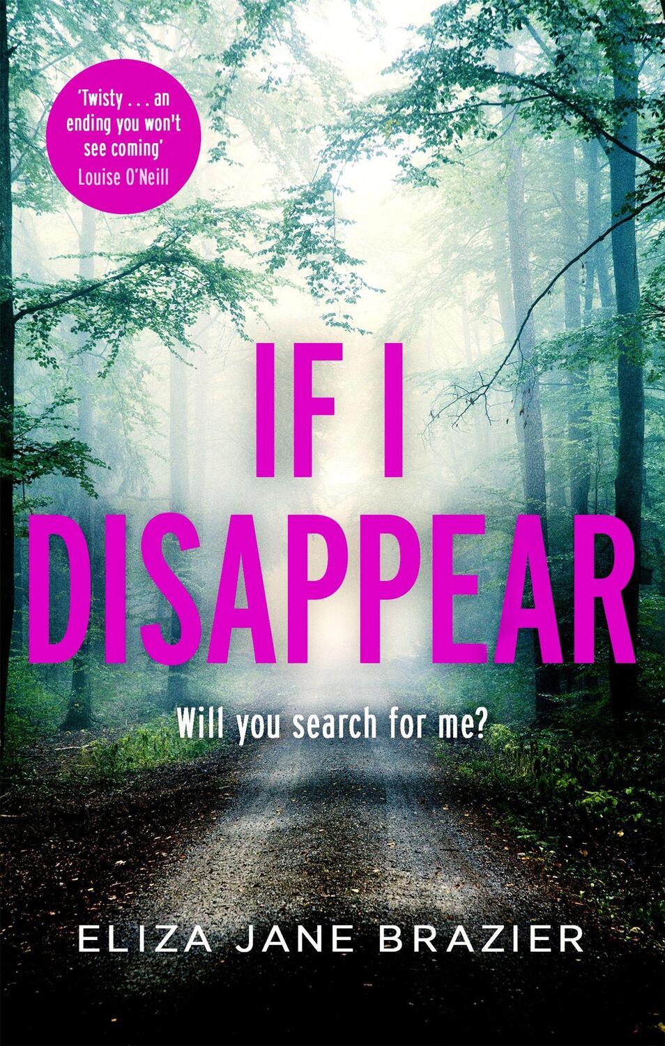 Cover: 9781472134547 | If I Disappear | Eliza Jane Brazier | Taschenbuch | Englisch | 2021