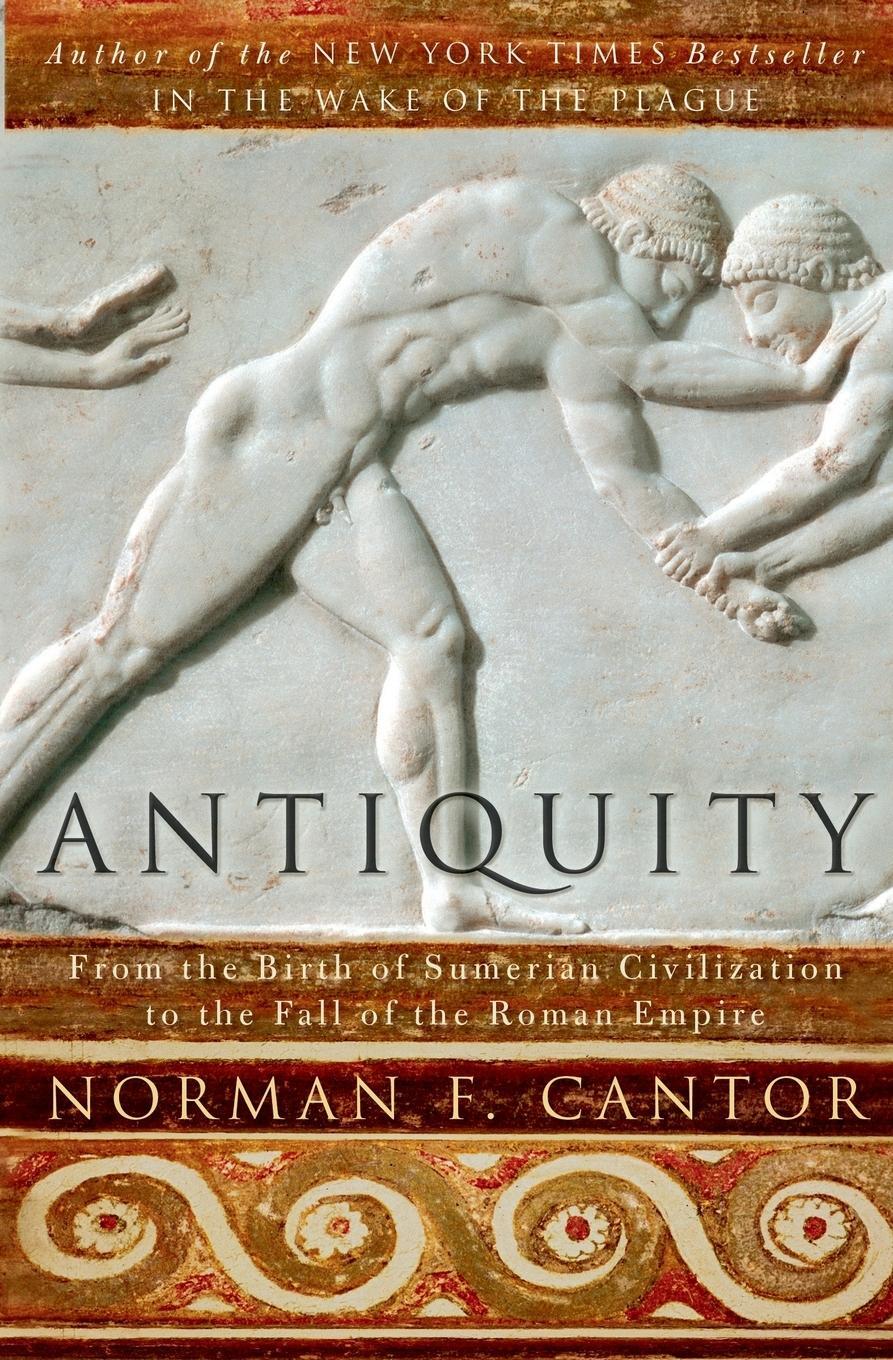 Cover: 9780060930981 | Antiquity | Norman F Cantor | Taschenbuch | Paperback | Englisch