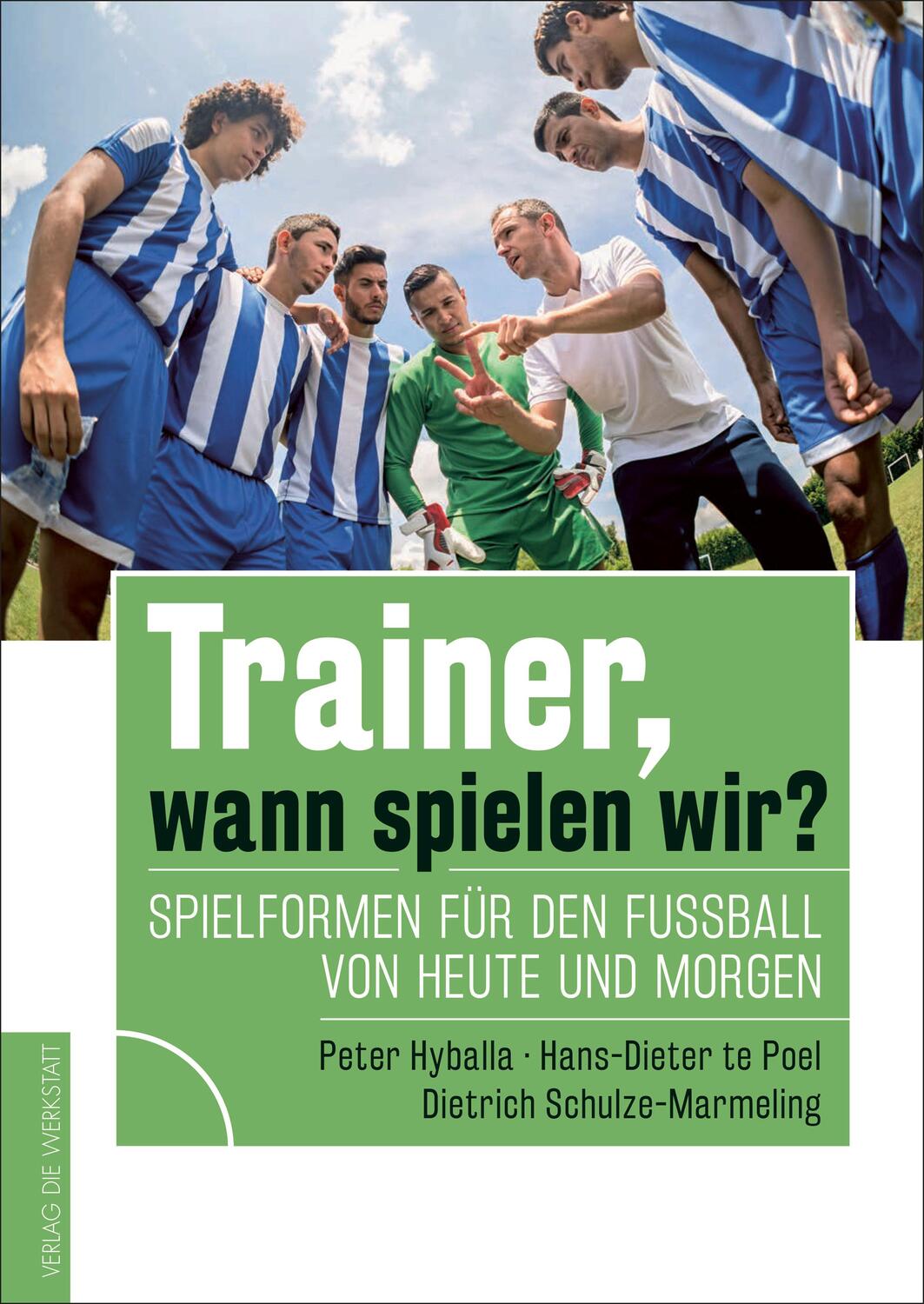 Cover: 9783730703762 | Trainer, wann spielen wir? | Peter Hyballa (u. a.) | Taschenbuch
