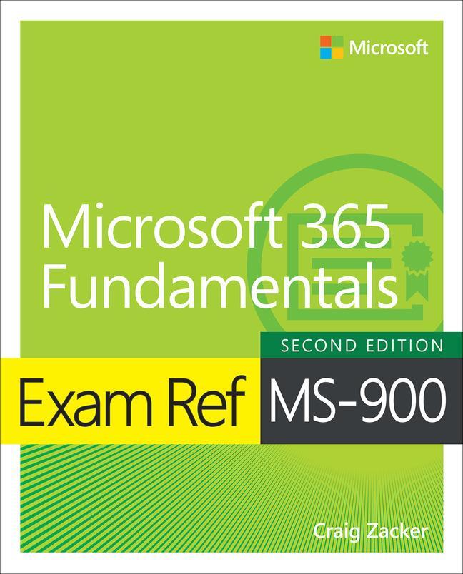 Cover: 9780138237110 | Exam Ref MS-900 Microsoft 365 Fundamentals | Craig Zacker | Buch