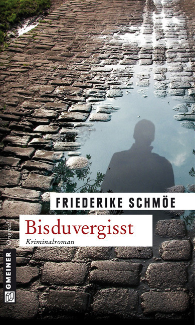 Cover: 9783839210345 | Bisduvergisst | Kea Laverdes dritter Fall. Kriminalroman | Schmöe