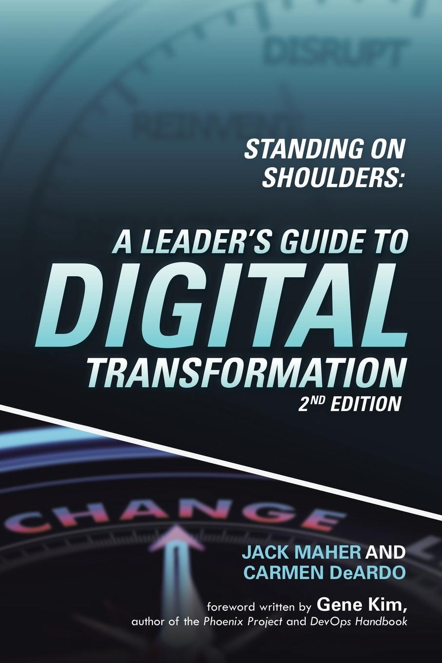 Cover: 9781480869790 | Standing on Shoulders | A Leader's Guide to Digital Transformation