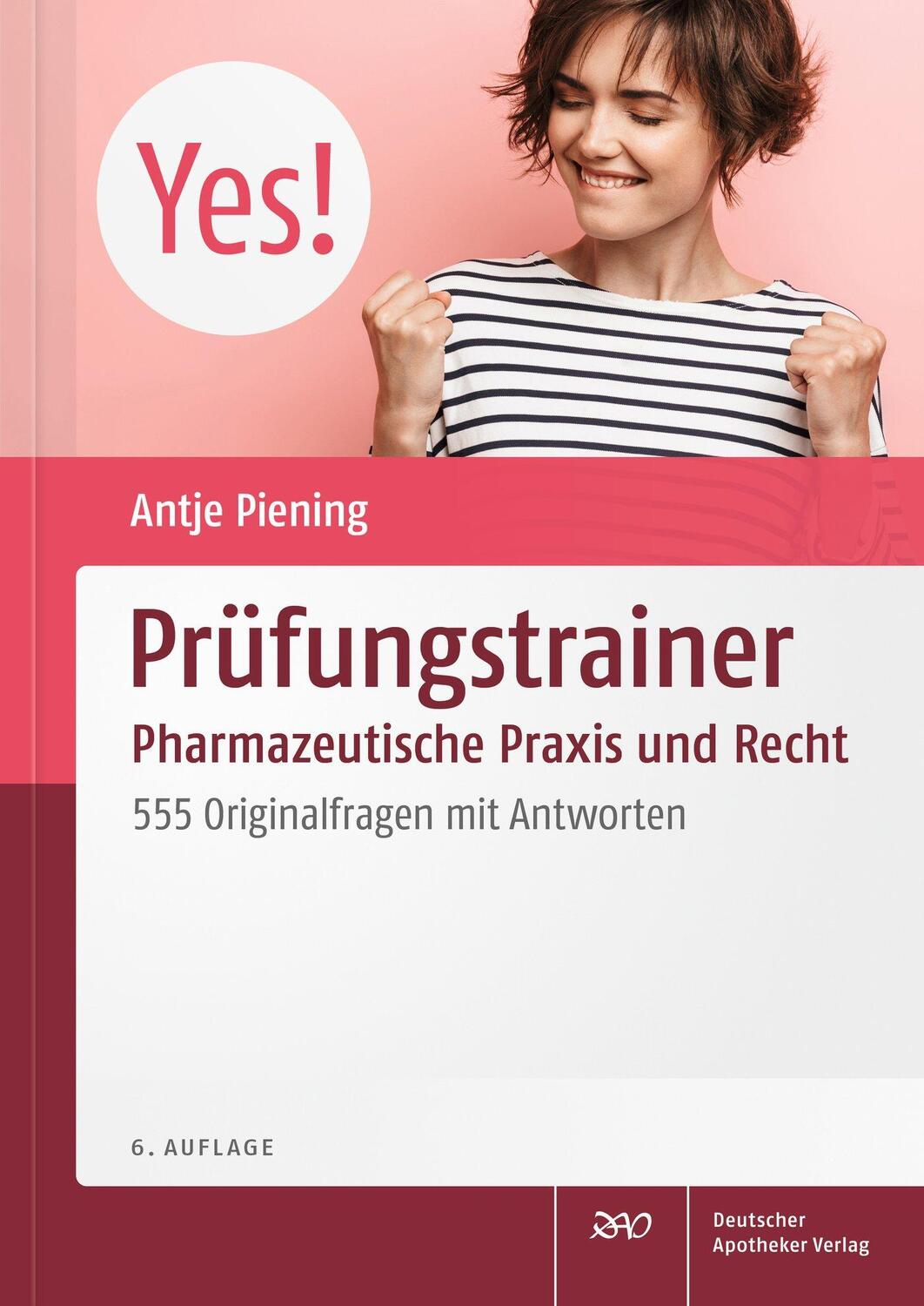 Cover: 9783769278385 | Prüfungstrainer Pharmazeutische Praxis und Recht | Antje Piening